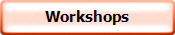 Workshops